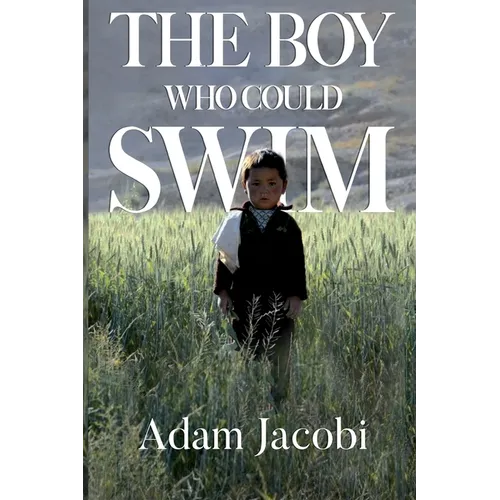 The Boy Who Could Swim