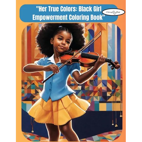 Her True Colors: 'Black Girl Empowering Black girls'