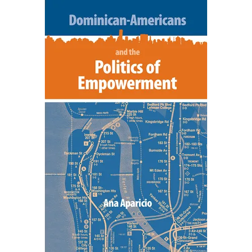 Dominican-Americans and the Politics of Empowerment
