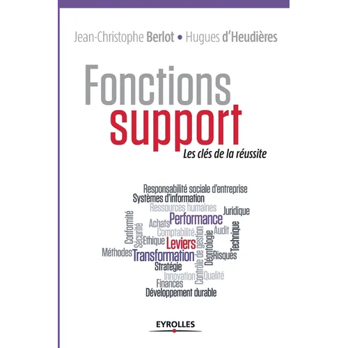 Fonctions support: Les clés de la réussite