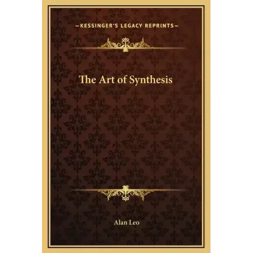 The Art of Synthesis