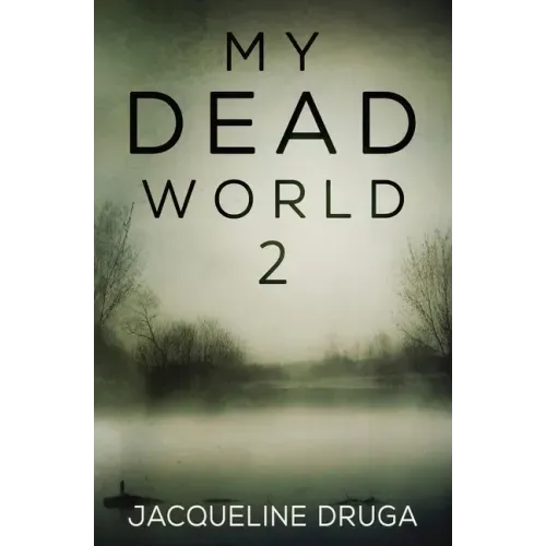 My Dead World 2