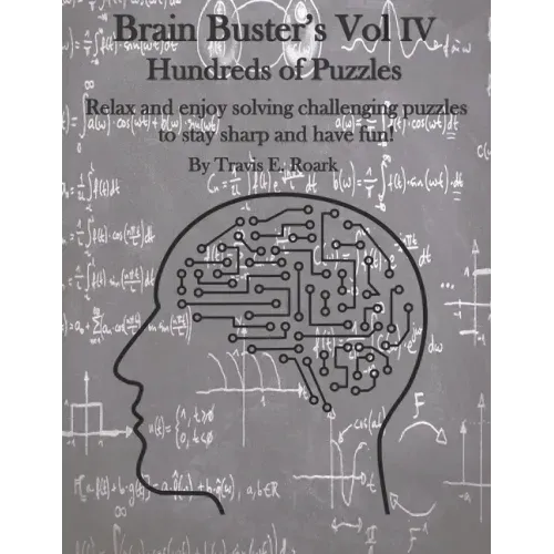 Brain Buster's Vol IV: Hundreds of Puzzles