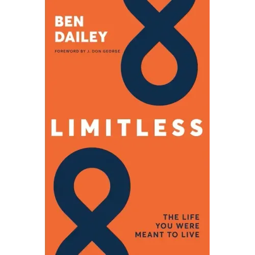 Limitless: The life you were meant to live