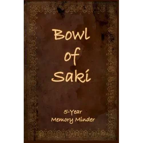 Bowl of Saki: 5-year Memory Minder