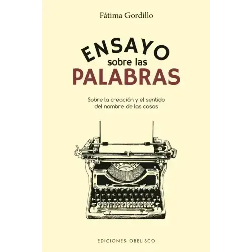 Ensayo Sobre Las Palabras