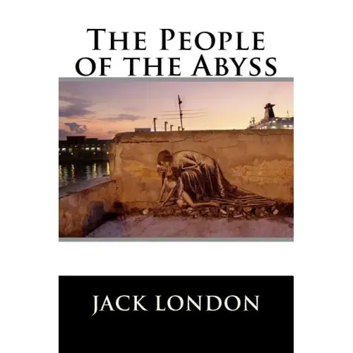 The People of the Abyss