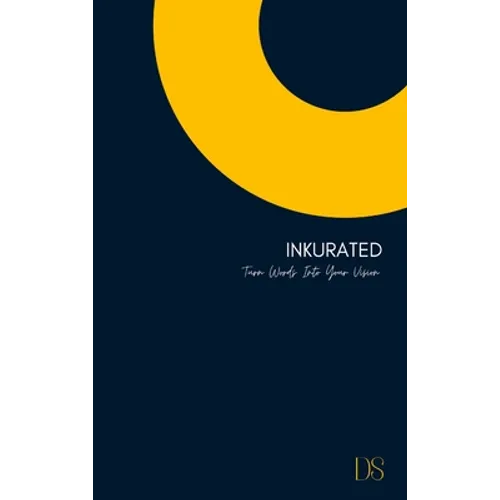 Inkurated: Turn Words Into Your Vision