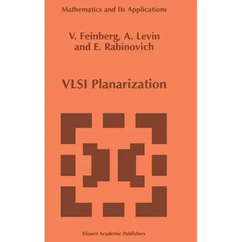 VLSI Planarization: Methods, Models, Implementation