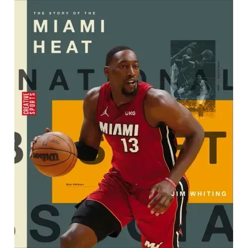 The Story of the Miami Heat