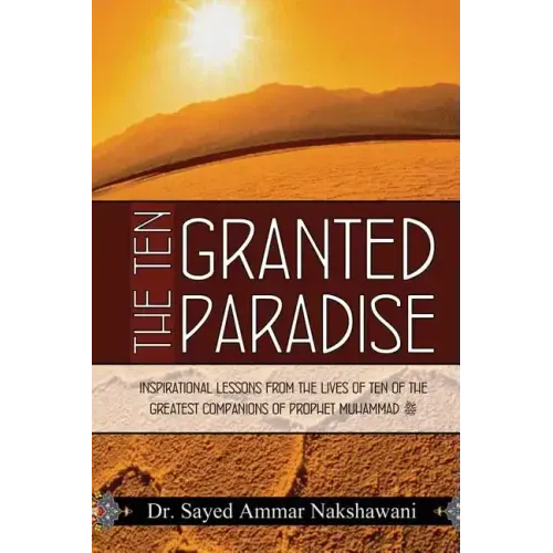 The Ten Granted Paradise