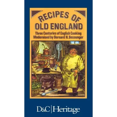 Recipes of Old England