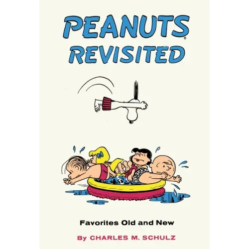 Peanuts Revisited: Favorites Old and New