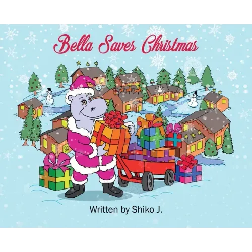 Bella Saves Christmas