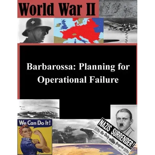 Barbarossa: Planning for Operational Failure