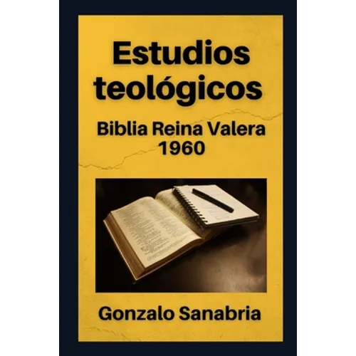 Estudios teológicos: Biblia Reina Valera 1960