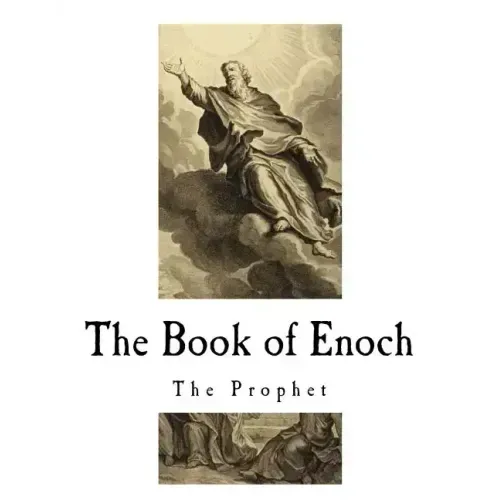 The Book of Enoch: The Prophet