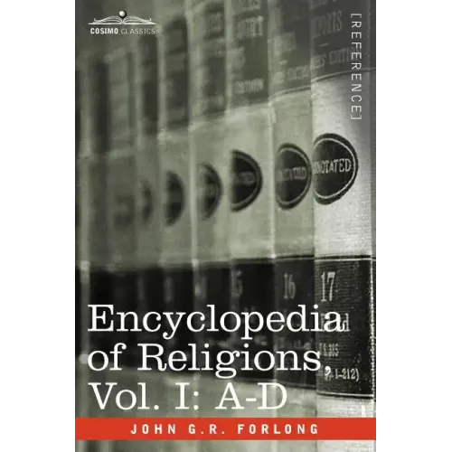 Encyclopedia of Religions - In Three Volumes, Vol. I: A-D