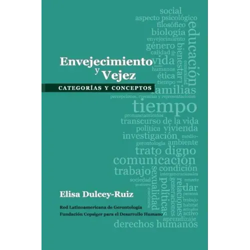 Envejecimiento y vejez: Categorias y conceptos