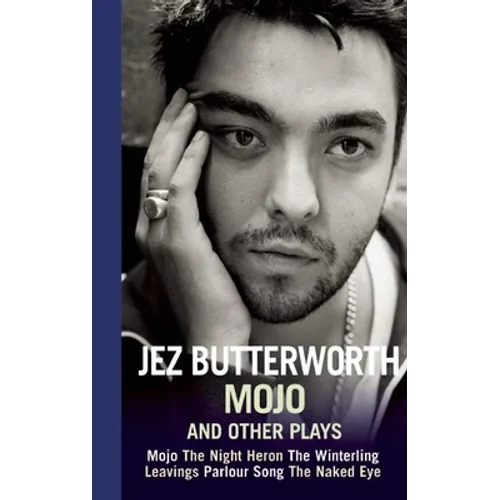 Mojo and Other Plays