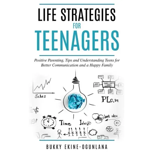 Life Strategies for Teenagers