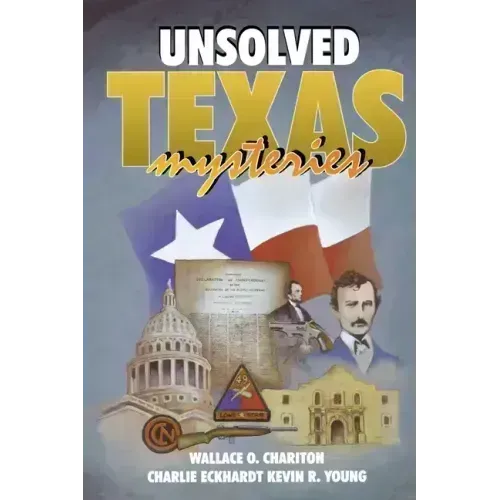 Unsolved Texas Mysteries