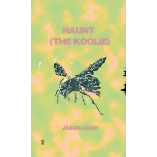 Haunt (the Koolie)