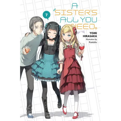 A Sister's All You Need., Vol. 7 (Light Novel): Volume 7