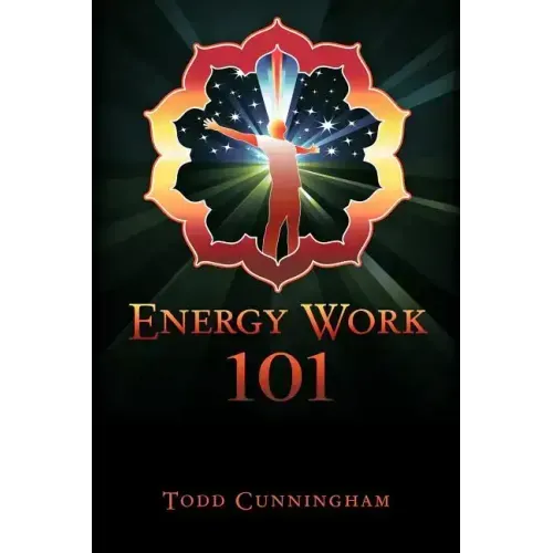 Energy Work 101