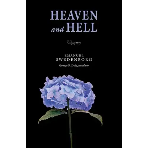 Heaven and Hell: The Portable New Century Edition