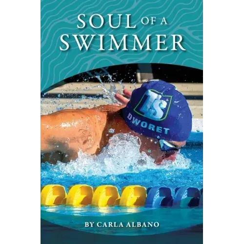 Soul of a Swimmer