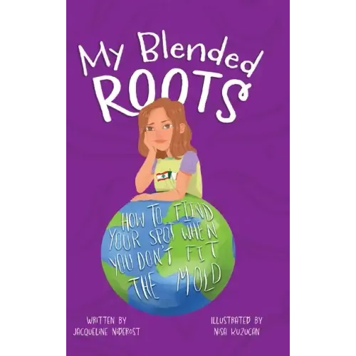 My Blended Roots: How To Find Your Spot When You Don't Fit The Mold