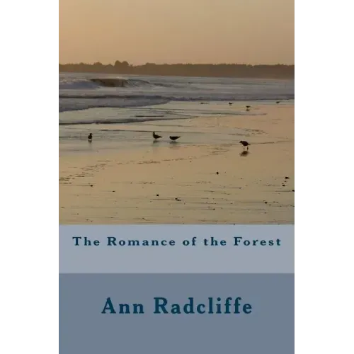 The Romance of the Forest