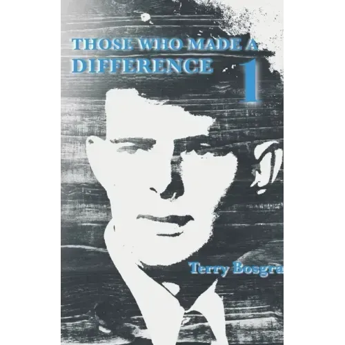 Those Who Made a Difference 1
