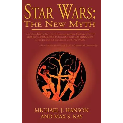 Star Wars: The New Myth
