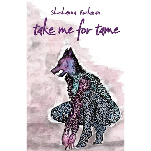 take me for tame