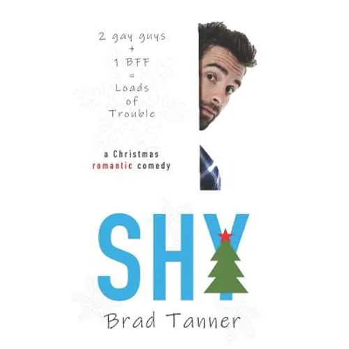 Shy: a Christmas romantic comedy