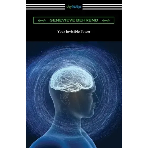 Your Invisible Power