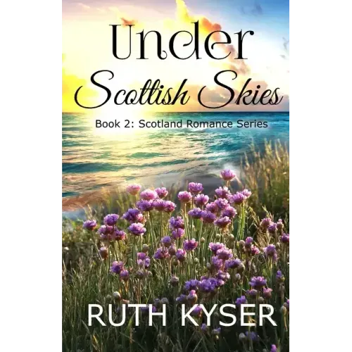 Under Scottish Skies