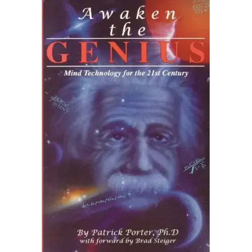 Awaken the Genius: Mind Technology for the 21st Century