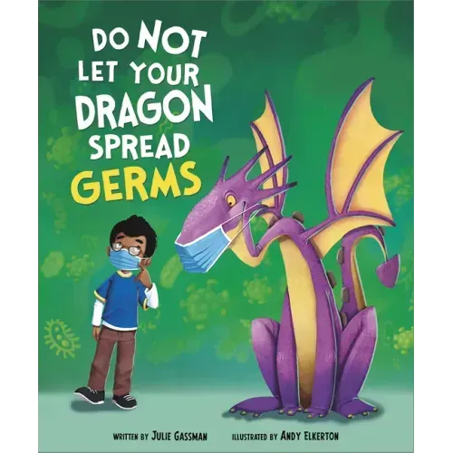 Do Not Let Your Dragon Spread Germs