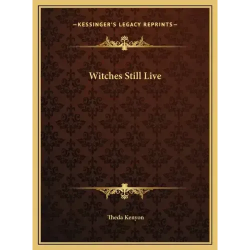 Witches Still Live