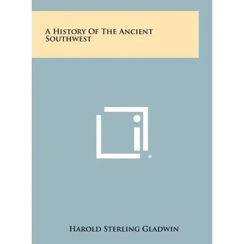 A History Of The Ancient Southwest