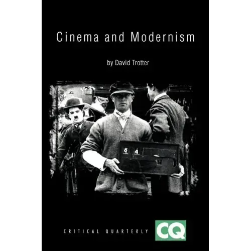 Cinema and Modernism