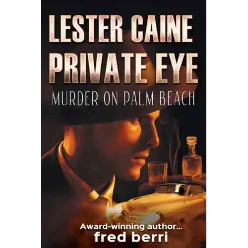 Lester Caine Private Eye Murder on Palm Beach