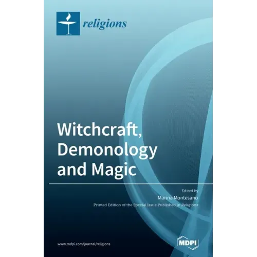 Witchcraft, Demonology and Magic