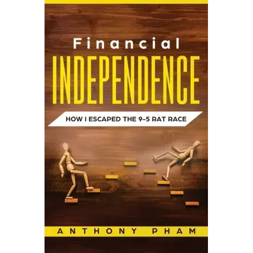 Financial Independence: How I Escaped the 9-5 Rat Race