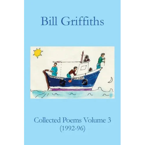 Collected Poems Volume 3