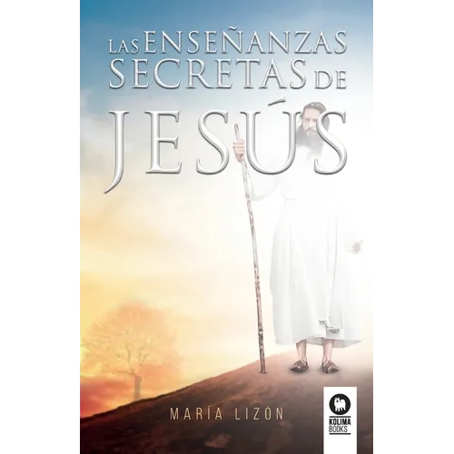 Las enseñanzas secretas de Jesús