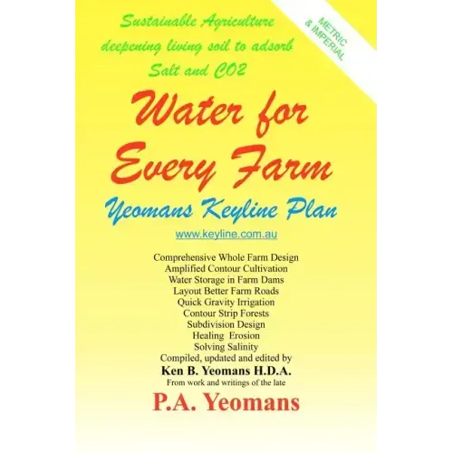 Water For Every Farm: Yeomans Keyline Plan